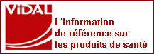 VIDAL, l'information de rfrence sur les produits de sant